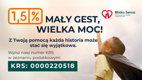 https://bliskoserca.pl/aktualnosci/1-5-podatku-maly-gest-wielka-moc,2941